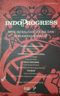 Indoprogress : neoliberalisme, krisis dan perlawanan rakyat