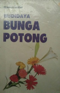 Budidaya bunga potong