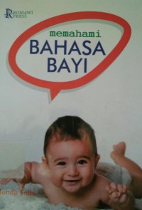 Memahami bhasa bayi