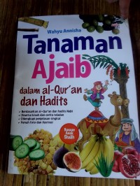 Tanaman Ajaib Dalam Al-Qur'an dan Hadist
