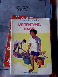 Merentang Nasib