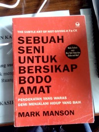 Sebuah Seni Untuk Bersikap Bodomat