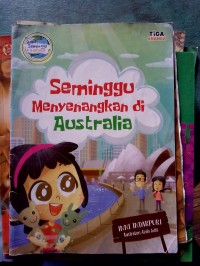 Seminggu Menyenangkan Di australia