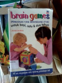 Brain Games ( Permainan Yang Merangsang Otak) Untuk Bayi,Satu & Dua Tahun