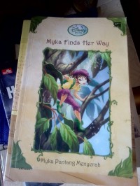 Myka Find Her Way Myka Pantang Menyerah