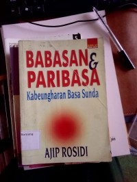Babasan & Paribasa Kabeungharan Basa Sunda