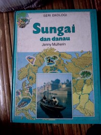 Sungai Dan Danau