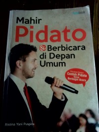 Mahir Pidato & Berbicara Di Depan Umum