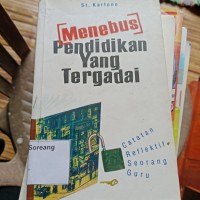 Menebus Pendidikan Yang Tergadai