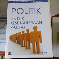 Politik Untuk Kesejahteraan Rakyat