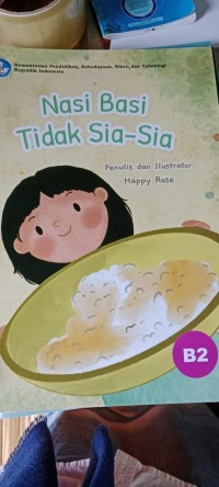 Nasi Basi Tidak Sia-Sia