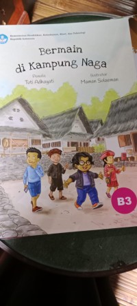 Bermain Di Kampung Naga