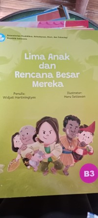 Lima Anak Dan Rencana Besar Mereka