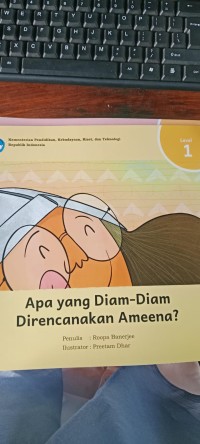 Apa Yang Diam-Diam Direncanakan Ameena?