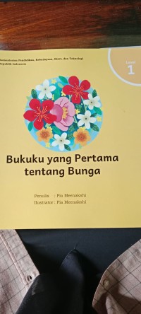 Bukuku Yang Pertama Tentang Bunga