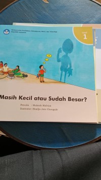Masih Kecil Atau Sudah Besar?