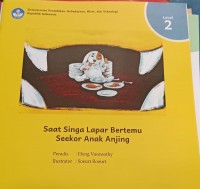 Saat Singa Lapar Bertemu Seekor Anak Anjing