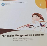 Nin Ingin Mengenakan Seragam