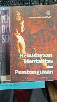 Kebudayaan Mentalitas Dan Pembangunan
