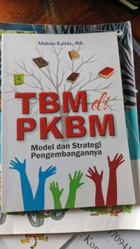TBM PKBM Model Dan Strategi Pengembanganya