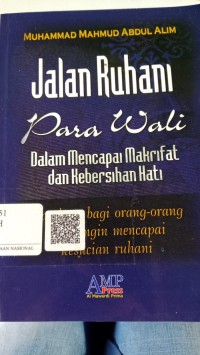 Jalan Ruhani Para Wali Mencapai Makrifat Dan Kebersihan Hati