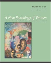 A new psychology of women: gender, culture, ethnicity