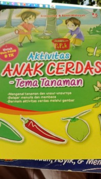Image of Aktivitas Anak Cerdas : Tema Tanaman