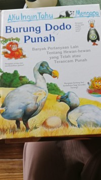 Image of Aku Ingin Tahu Mengapa : Burung Dodo Punah