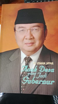 Anak Desa Yang Jadi Gubernur