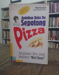 Andaikan buku itu sepotong pizza: rangsangan baru untuk melejitkan 