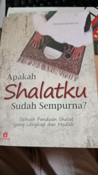 Image of Apakah Sholatku Sudah Sempurna?