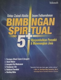 Bimbingan Spiritual 5+: Menyembuhkan Penyakit & Menenangkan Jiwa