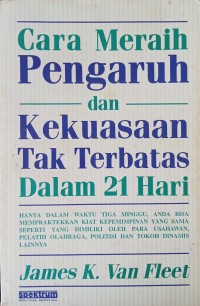 Cara Meraih Pengaruh dan Kekuasaan Tak Terbatas Dalam 21 Hari