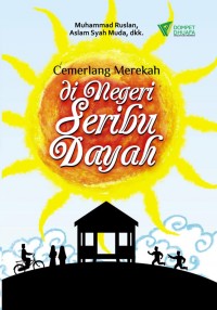 Cemerlang merekah di negeri seribu dayah
