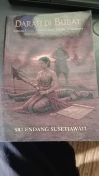 Image of Darah di Bubat : Antara Cinta,Ambisi dan Takdir Nusantara