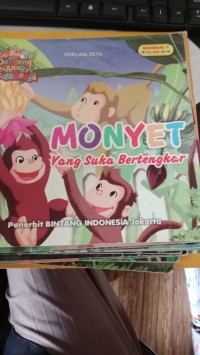 Image of Dongeng Anak Indonesia : Monyet Yang Suka Bertengkar