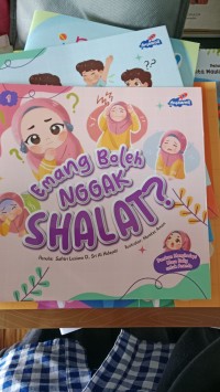 Emang Boleh Nggak Shalat?
