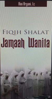 Fiqih Shalat Berjamaah Wanita. pdf