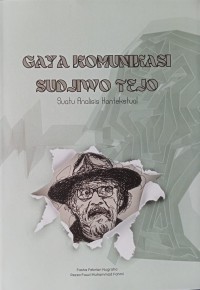 Gaya Komunikasi Sudjiwo Tejo: Suatu Analisis Kontekstual