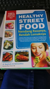 Image of Healthy Street Food Nendang Rasanya,Rendah Lemaknya