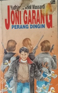 Joni Garang: Perang dingin