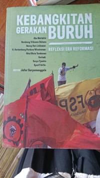 Kebangkitan Gerakan Buruh