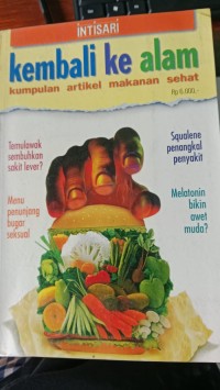 Kembali Ke Alam Kumpulan Artikel Makanan Sehat