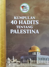 Kumpulan 40 Hadits Tentang Palestina