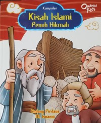 Kumpulan Kisah Islam Penuh Hikmah