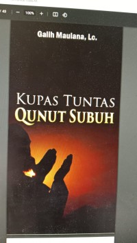 Kupas Tuntas Qunut Subuh