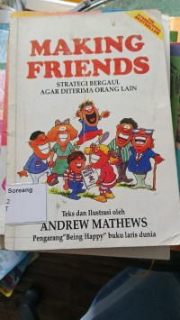 Image of Making Friends Strategi Bergaul Agar Diterima Orang Lain