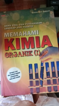 Memahami Kimia Organik(1)