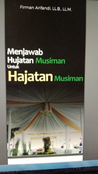 Menjawab Hujatan Musiman Untuk Hajatan Musiman