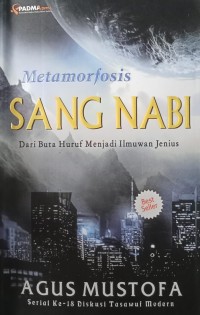 Metamorfosis Sang Nabi : Dari Baca Huruf Menjadi Ilmuan Jenius